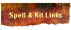 Spell & Kit Links
